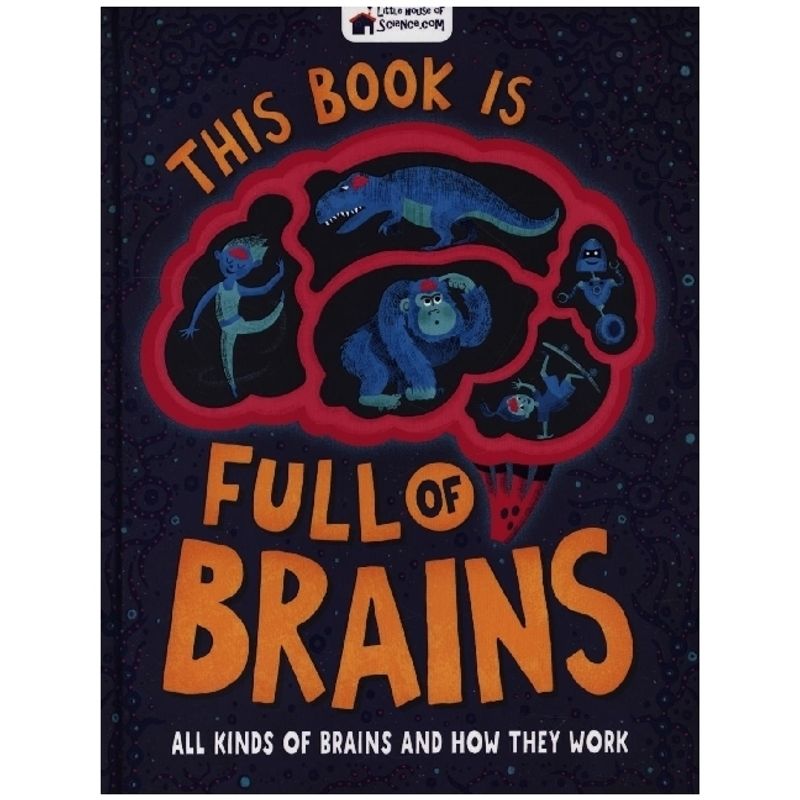 Little House of Science / This Book is Full of Brains von Buster Books