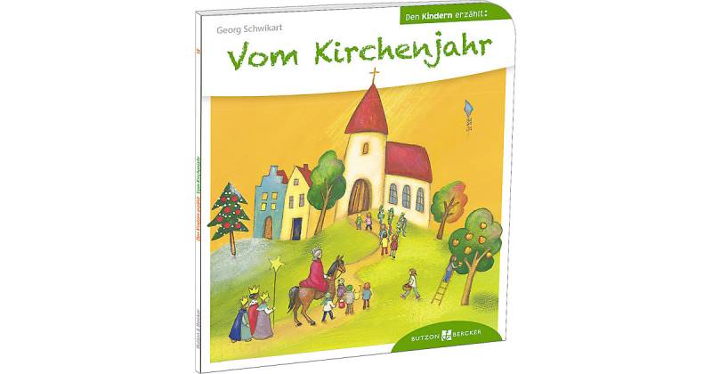 Buch - Vom Kirchenjahr den Kindern erzählt von Butzon & Bercker Verlag
