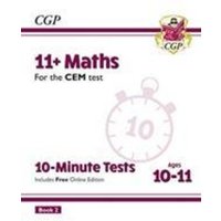 11+ CEM 10-Minute Tests: Maths - Ages 10-11 Book 2 (with Online Edition): unbeatable practice for the 2022 tests von CGP Books