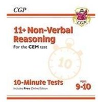 11+ CEM 10-Minute Tests: Non-Verbal Reasoning - Ages 9-10 (with Online Edition): unbeatable eleven plus preparation from the exam experts von CGP Books