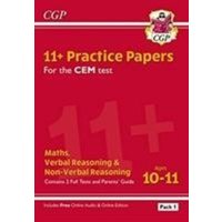 11+ CEM Practice Papers: Ages 10-11 - Pack 1 (with Parents' Guide & Online Edition): unbeatable practice for the 2022 tests von CGP Books