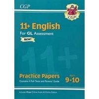 11+ GL English Practice Papers - Ages 9-10 (with Parents' Guide & Online Edition) von CGP Books