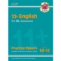 11+ GL English Practice Papers: Ages 10-11 - Pack 1 (with Parents' Guide & Online Edition) von CGP Books
