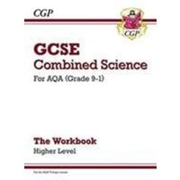 GCSE Combined Science: AQA Workbook - Higher von CGP Books