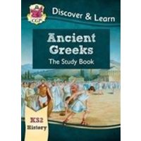KS2 History Discover & Learn: Ancient Greeks Study Book von CGP Books