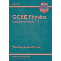 New GCSE Physics Edexcel Revision Guide includes Online Edition, Videos & Quizzes von CGP Books