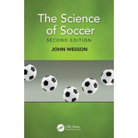 The Science of Soccer von Taylor & Francis