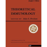 Theoretical Immunology, Part Two von Taylor & Francis