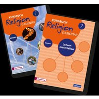 Kombi-Paket: Kursbuch Religion Elementar 7 - Ausgabe für Bayern. Schulbuch 7 und Lehrermaterial 7 von Calwer