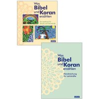Kombi-Paket: Was Bibel und Koran erzählen von Calwer