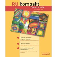 RU kompakt Grundschule Klassen 1/2 Heft 2 von Calwer
