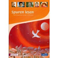 SpurenLesen. Religionsbuch für das 1./2. Schuljahr Lehrermaterialien von Calwer