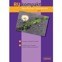 RU kompakt Berufliches Gymnasium Heft 3 von Calwer