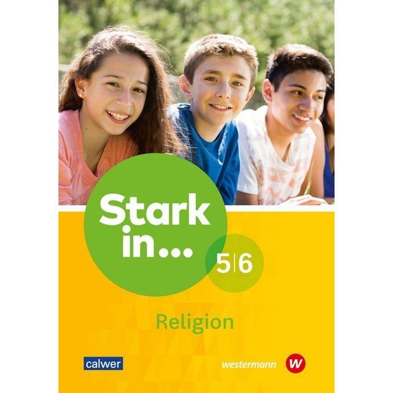 Stark in Religion 5./6. Schuljahr, Lern- und Arbeitsheft von Calwer
