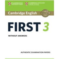 Cambridge English First 3 Student's Book without Answers von Cambridge University Press