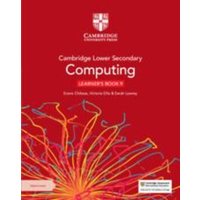 Cambridge Lower Secondary Computing Learner's Book 9 with Digital Access (1 Year) von Cambridge University Press