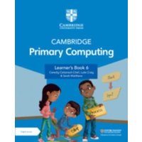 Cambridge Primary Computing Learner's Book 6 with Digital Access (1 Year) von Cambridge University Press