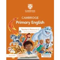 Cambridge Primary English Teacher's Resource 2 with Digital Access von Cambridge University Press