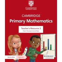 Cambridge Primary Mathematics Teacher's Resource 3 with Digital Access von Cambridge University Press