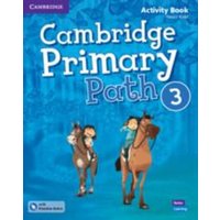 Cambridge Primary Path Level 3 Activity Book with Practice Extra von European Community