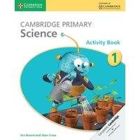 Cambridge Primary Science Activity Book 1 von Cambridge University Press