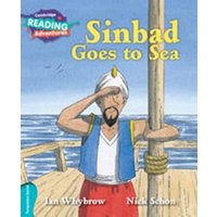 Cambridge Reading Adventures Sinbad Goes to Sea Turquoise Band von Cambridge University Press