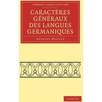 Caracteres Generaux Des Langues Germaniques von Cambridge University Press