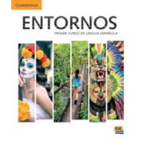 Entornos Beginning Student's Book plus ELEteca Access, Online Workbook, and eBook von Cambridge University Press
