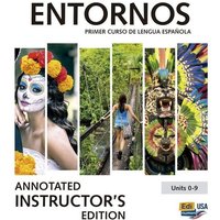 Entornos Units 0-9 - Teacher Print Edition Plus 3 Years Online Premium Access (Aie Book + Eleteca + Ow + Std. eBook + Aie Ebook) von Editorial Edinumen S.L.