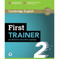 First Trainer 2 Six Practice Tests with Answers with Audio von Cambridge University Press