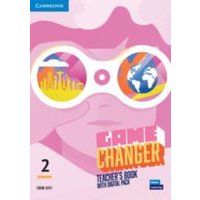 Game Changer Level 2 Teacher's Book with Digital Pack von Cambridge University Press