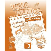 Hola Mundo 2 - Activity Book von Editorial Edinumen S.L.