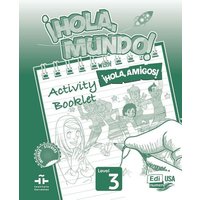 Hola Mundo 3 - Activity Book von Editorial Edinumen S.L.