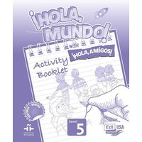 Hola Mundo 5 - Activity Book von Editorial Edinumen S.L.