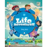Life Adventures Level 4 Pupil's Book von Cambridge University Press