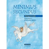 Minimus Secundus Teacher's Resource Book von Cambridge University Press