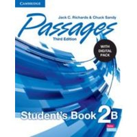Passages Level 2 Student's Book B with Digital Pack von Cambridge University Press