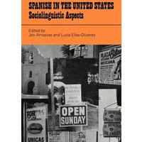 Spanish in the United States von Cambridge University Press