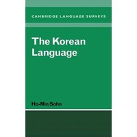 The Korean Language von Cambridge University Press