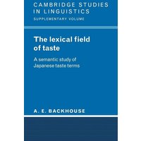 The Lexical Field of Taste von Cambridge University Press