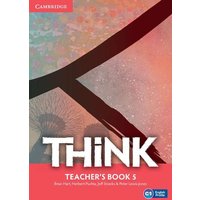 Think Level 5 Teacher's Book von Cambridge University Press