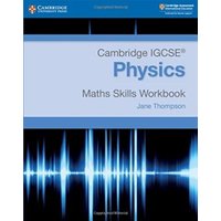 Cambridge Igcse(r) Physics Maths Skills Workbook von Cambridge