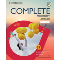 Complete Preliminary Student's Book Without Answers English for Spanish Speakers von Cambridge University Press