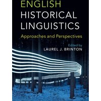 English Historical Linguistics von Cambridge University Press