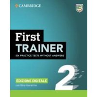First Trainer 2 Six Practice Tests Without Answers with Interactive Bsmart eBook Edizione Digitale von European Community