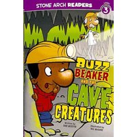 Buzz Beaker and the Cave Creatures von Capstone