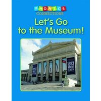 Let's Go to the Museum! von Capstone