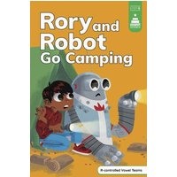 Rory and Robot Go Camping von Capstone