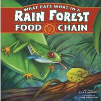 What Eats What in a Rain Forest Food Chain von Capstone