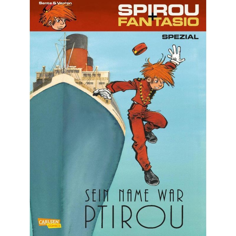 Sein Name war Ptirou / Spirou + Fantasio Spezial Bd.25 von Carlsen Comics